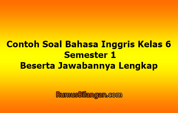 Get Kumpulan Soal Bahasa Inggris Sd Kelas 1-6 Dan Kunci Jawaban Images